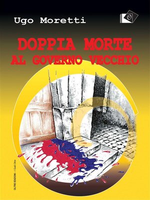 cover image of Doppia morte al Governo Vecchio